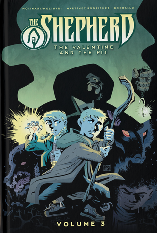 The Shepherd, Volume 3: The Valentine and The Pit (HARDCOVER AUTOGRAPHED by Authors)